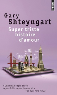 Très chers amis - Gary Shteyngart - Nouvelle librairie sétoise