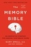 The Memory Bible. An Innovative Strategy for Keeping Your Brain Young