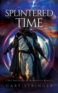 Splintered Time