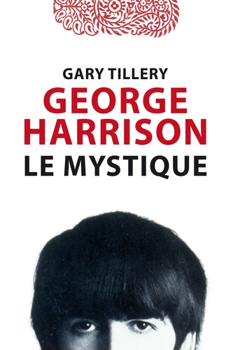 George Harrison le mystique