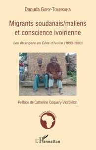 Migrants soudanais / maliens et conscience ivoirienne