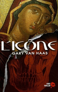 Gary Van Haas - L'icône.