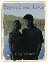  Gary Weston - Beyond Our Love.