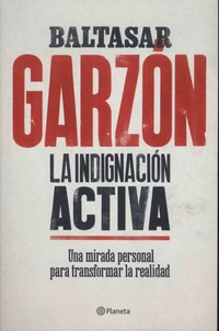 La indignacion activa