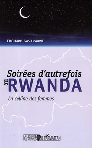 Soirée d'autrefois au Rwanda