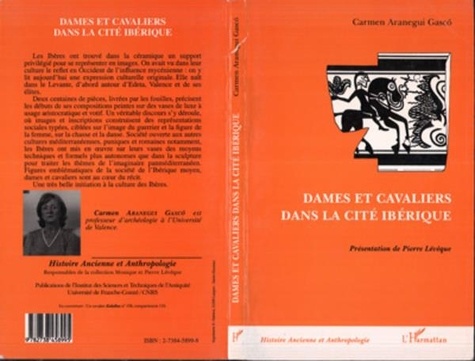 Gasco carmen Aranegui - Dames et cavaliers dans la Cité ibérique.