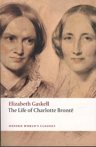 The Life of Charlotte Brontë
