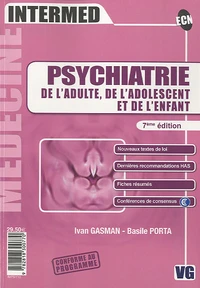 Psychiatrie de l'adulte, de l'adolescent et de l'enfant