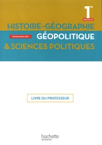 Histoire-Géographie Géopolitique & Sciences politiques 1re spécialité
