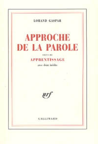 Approche de la parole suivi de Apprentissage