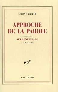 Approche de la parole suivi de Apprentissage