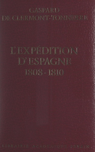 L'expédition d'Espagne, 1808-1810