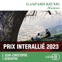 Gaspard Koenig et Jean-Christophe Acquaviva - Humus - Prix Interallié.