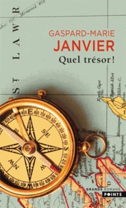Gaspard-Marie Janvier - Quel trésor !.