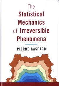 The Statistical Mechanics of irreversible Phenomena