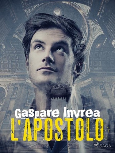 Gaspare Invrea - L'apostolo.