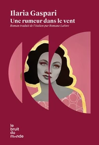 Une rumeur dans le vent