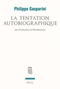 La tentation autobiographique