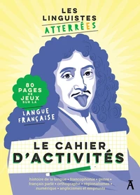Les Linguistes atterrées Le Cahier d'activités