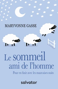 Le sommeil, ami de l'homme