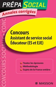 Concours Assistant de service social, Educateur (ES et EJE)