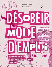 Désobéir mode d'emploi