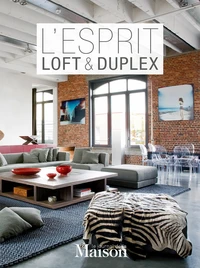 L'esprit loft & duplex