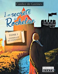 Complot au château