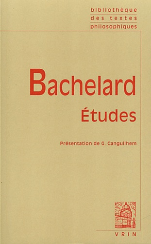 Gaston Bachelard - Etudes.