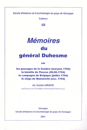 Gaston Braive - Mémoires du général Duhesme.