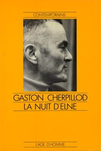Gaston Cherpillod - La nuit d'Elne.