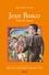Jean Bosco. L'Ami Des Jeunes
