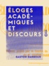 Gaston Darboux - Éloges académiques et discours.