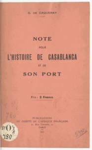 Gaston de Caqueray - Note pour l'histoire de Casablanca et de son port.