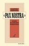 Gaston Fessard - "Pax Nostra" - Examen de conscience international.