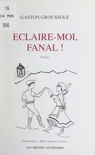 Éclaire-moi, Fanal !