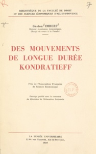 Gaston Imbert et G. Marcy - Des mouvements de longue durée Kondratieff.