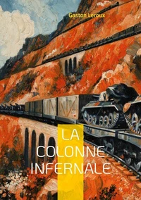 La colonne infernale Tome 1