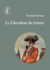 Téléchargement gratuit de livre textile Le chercheur de trésors 9782360581696 PDF
