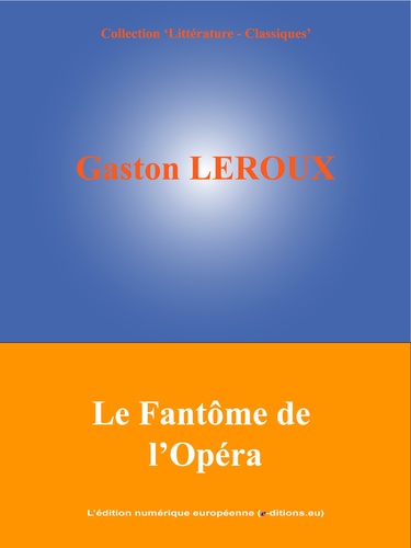 Le Fantôme de l'Opéra