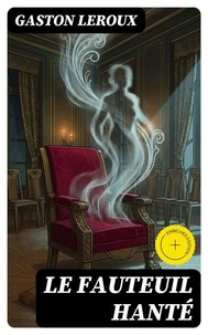 Le fauteuil hanté