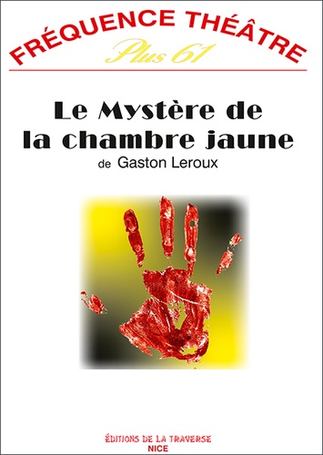 Le mystère de la chambre jaune