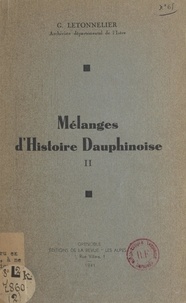 Gaston Letonnelier - Mélanges d'histoire dauphinoise (2).
