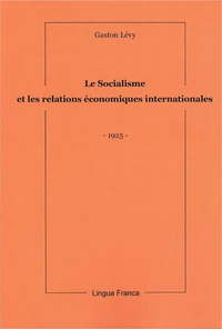 Le Socialisme et les Relations économiques internationales