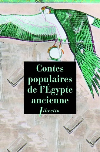 Les Contes populaires de l'Egypte ancienne