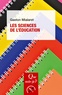 Gaston Mialaret - Les sciences de l'éducation.