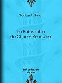 La Philosophie de Charles Renouvier