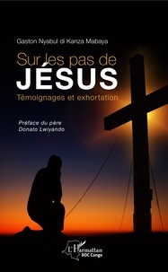 Sur les pas de Jésus - Témoignages et exhortation.pdf