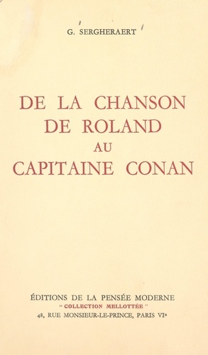 De la "Chanson de Roland" au "Capitaine Conan" (1). Présence de la Bulgarie dans les lettres françaises expliquée par l'Histoire