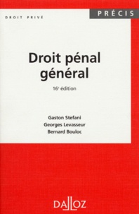 Gaston Stefani et Georges Levasseur - Droit pénal général.